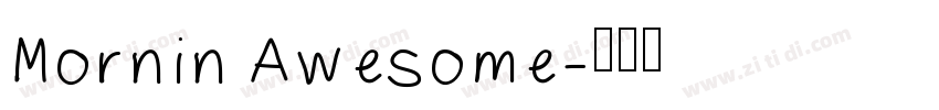 Mornin Awesome字体转换